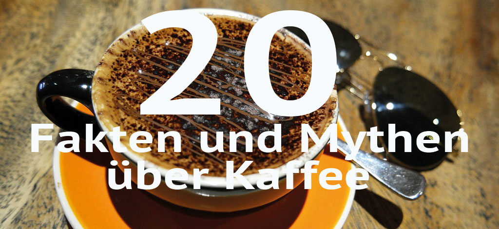 Interessantes und Witziges aus der Welt des Kaffees